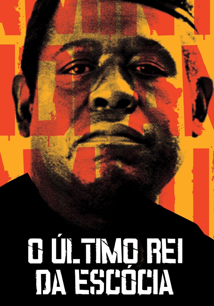 O Último Rei da Escócia filme Onde assistir